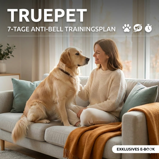 TruePet™ 7-Tage Anti-Bell Trainingsplan (Digitaler Download)